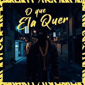 O que ela quer (Explicit)