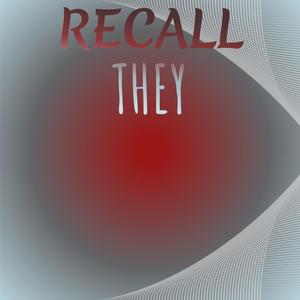 Recall They