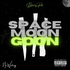 Space Moon Goon 3 (Explicit)