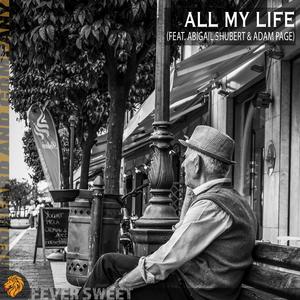 All My Life (feat. Abigail Shubert & Adam Page)