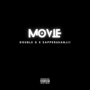 MOVIE (feat. Sapper$anjii) [Explicit]