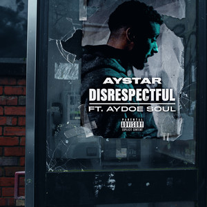 Disrespectful (Explicit)