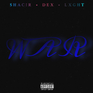 War (Explicit)