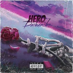 Hero (Explicit)