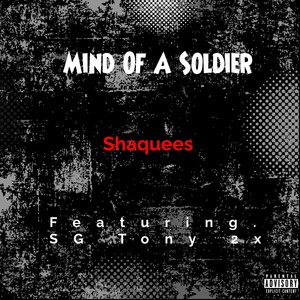 Mind Of A Soldier (Remix) [Explicit]