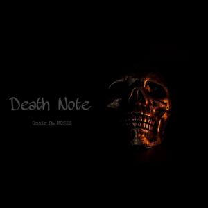 Death Note(feat. Moses Elvi)
