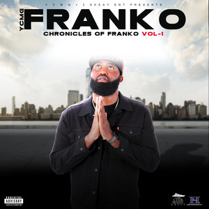 Chronicles of Franko, Vol. 1 (Explicit)