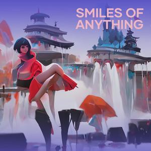 Smiles of Anything