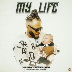 My Life (Explicit)