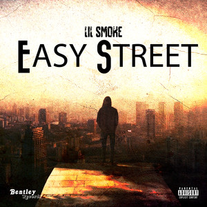 Easy Street (Explicit)