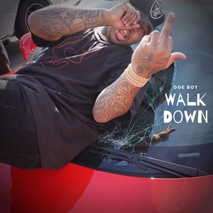 Walk Down (Explicit)