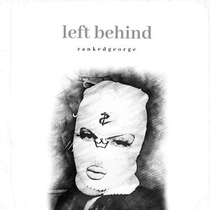 left behind