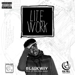 Lite Work - Single (Explicit)