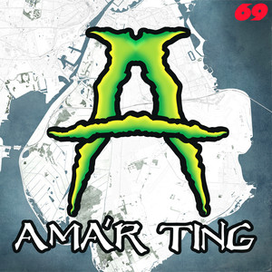 Ama’r Ting (Explicit)