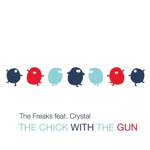 The Chick with the Gun (2021 Remix)