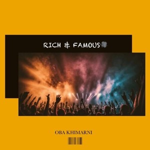 Rich & Famous