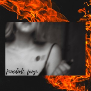 PRENDERLO FUEGO (feat. Lucho Carrasco & Jonas Barros)