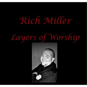 Layers of Worship