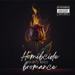 Homicide bromance (Explicit)