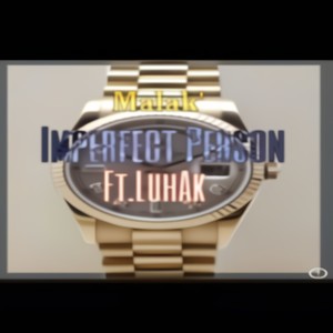 Imperfect Person (Explicit)