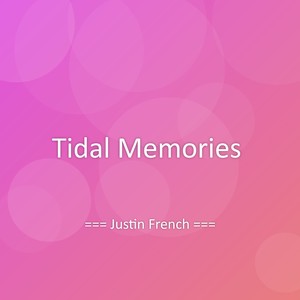 Tidal Memories