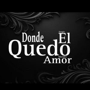 Donde Quedo el Amor (Explicit)