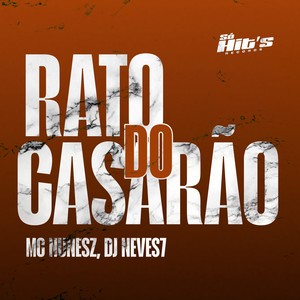 Rato do Casarão (Explicit)