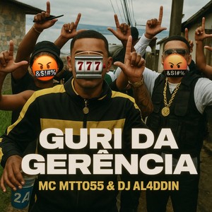 Guri da gerência (Explicit)