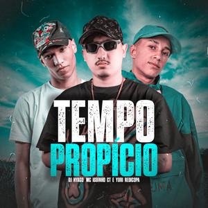 Tempo Propício (Explicit)