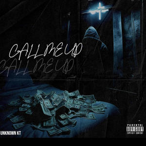 CALL ME UP (Explicit)