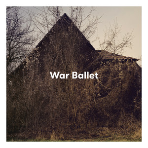 War Ballet