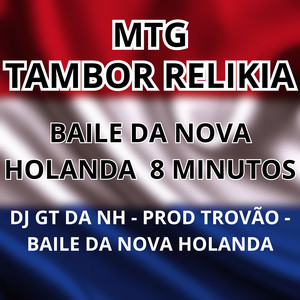 Mtg Tambor Relikia Baile da Nova Holanda 8 Minutos (Explicit)