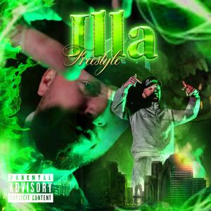Illa Freestyle (Explicit)