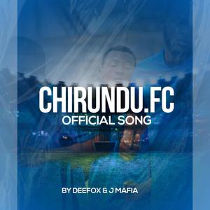 Chirundu fc (feat. J mafia)