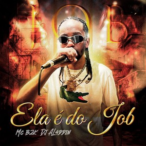 ELA É DO JOB (Explicit)