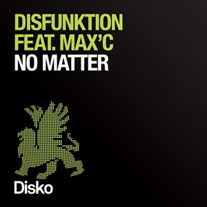 No Matter (Original Mix)