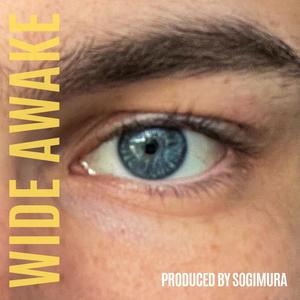 Wide Awake