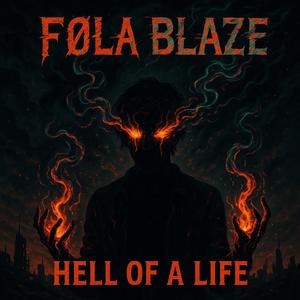 Hell of a Life (Explicit)