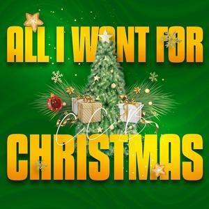 All I Want For Christmas Is You (feat. Danie J.)