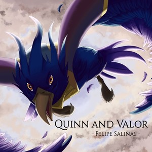 Quinn and Valor