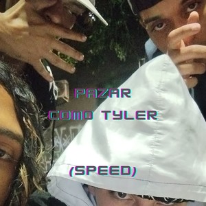Como Tyler (speed) (Explicit)