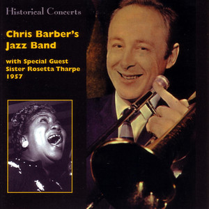 Chris Barber's Jazz Band with special guest, Sister Rosetta Tharpe, 1957