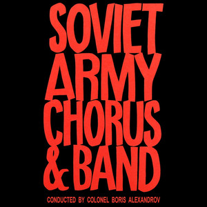 Soviet Army Chorus & Band