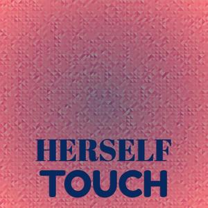 Herself Touch