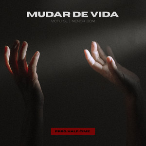 Mudar De Vida