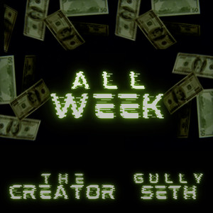 All Week (Explicit)