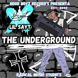 The Underground (Explicit)