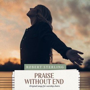 Praise Without End