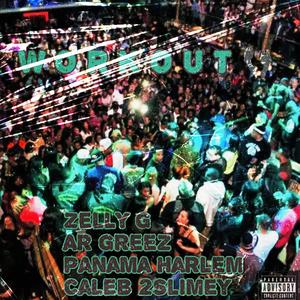Workout (Shake It) (feat. Panama Harlem, Caleb 2Slimey & AR Greez) (Explicit)