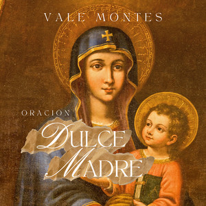 Oración Dulce Madre